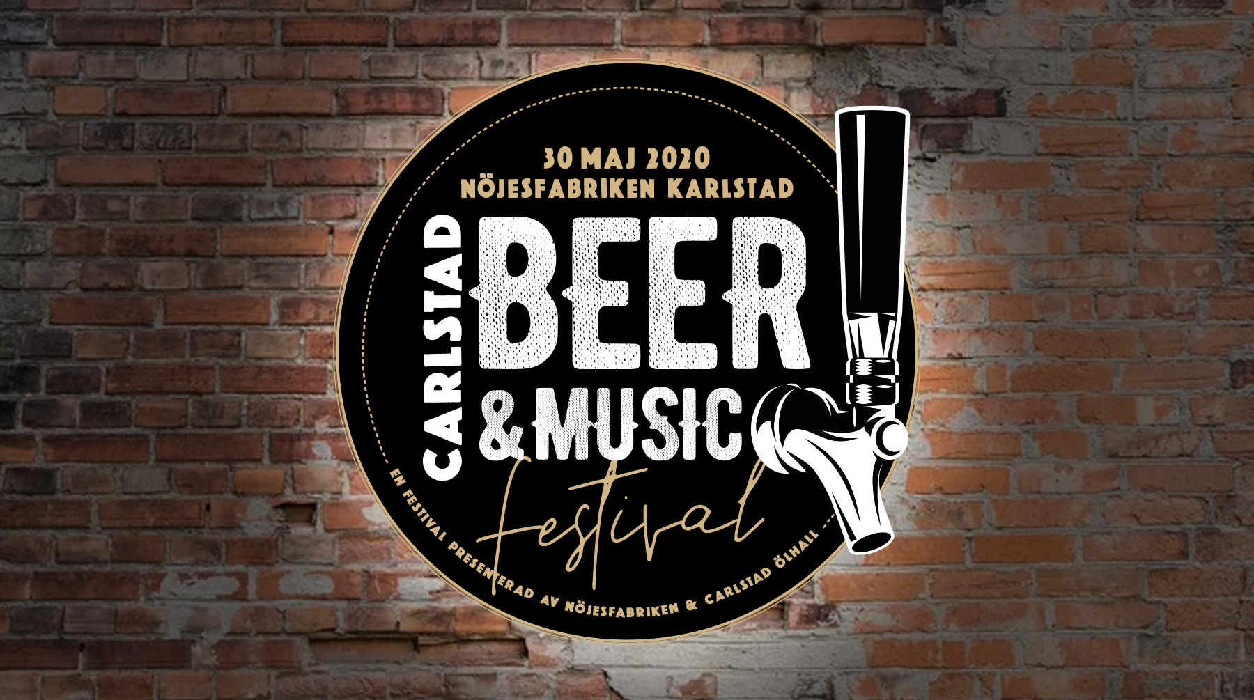 CARLSTAD BEER & MUSIC Nöjesfabriken Karlstad